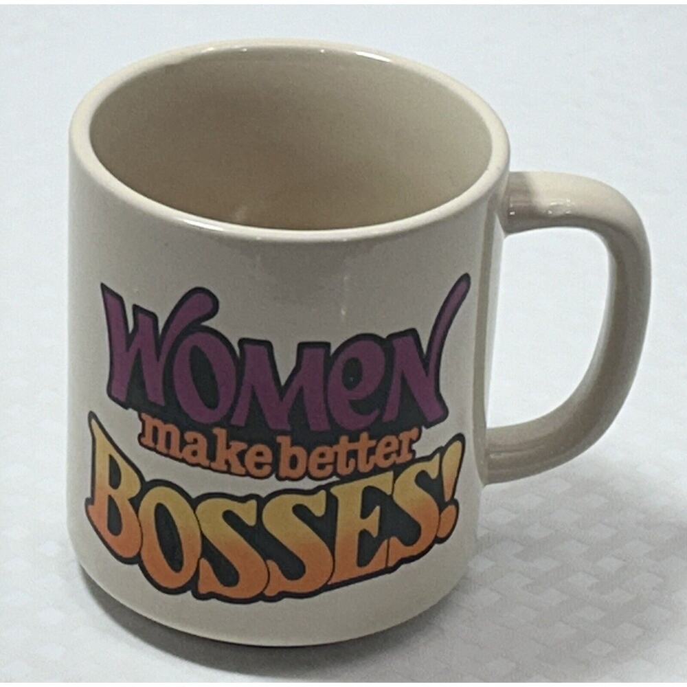 Vintage Women Make Better Bosses Mug Coffee Tea 1984 CM‎ Paula Co 80s